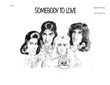 Somebody To Love - Score Only