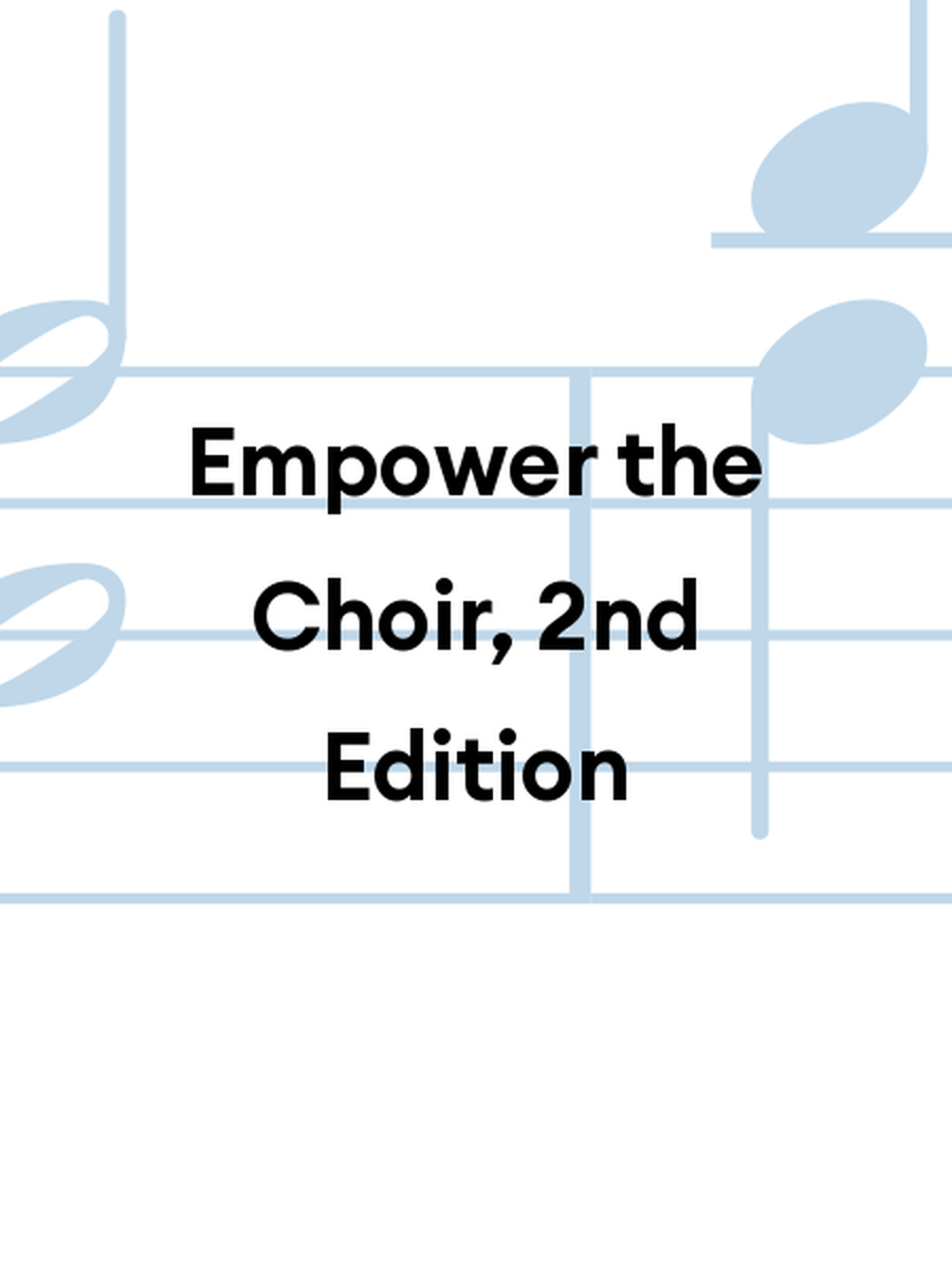 Empower the Choir, 2nd Edition Choir scores gallery preview page 1