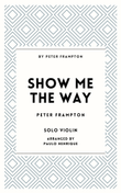Show Me The Way