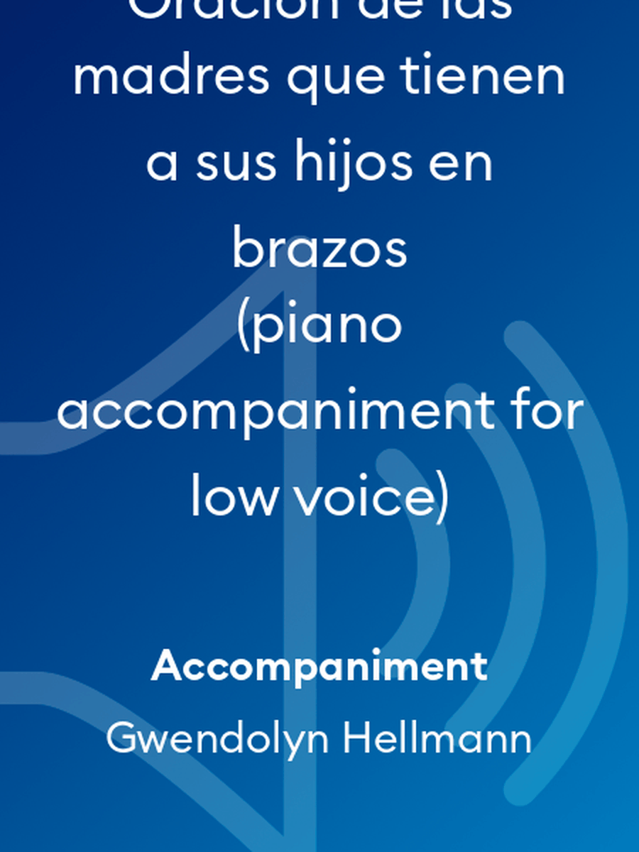 Oración de las madres que tienen a sus hijos en brazos (piano accompaniment for low voice) Low Voice scores gallery preview page 1