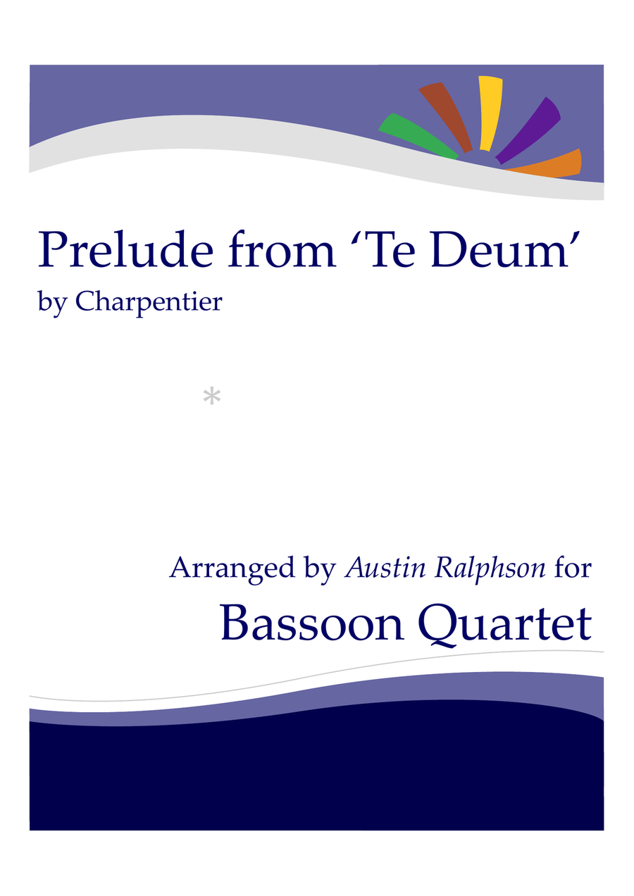 Prelude (Rondeau) from Te Deum - bassoon quartet Bassoon Quartet scores gallery preview page 1
