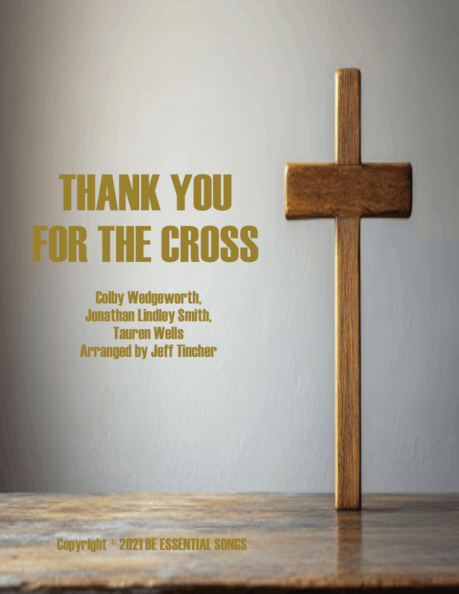 Thank You For The Cross Thank You For The Cross Piano, Vocal scores gallery preview page 1