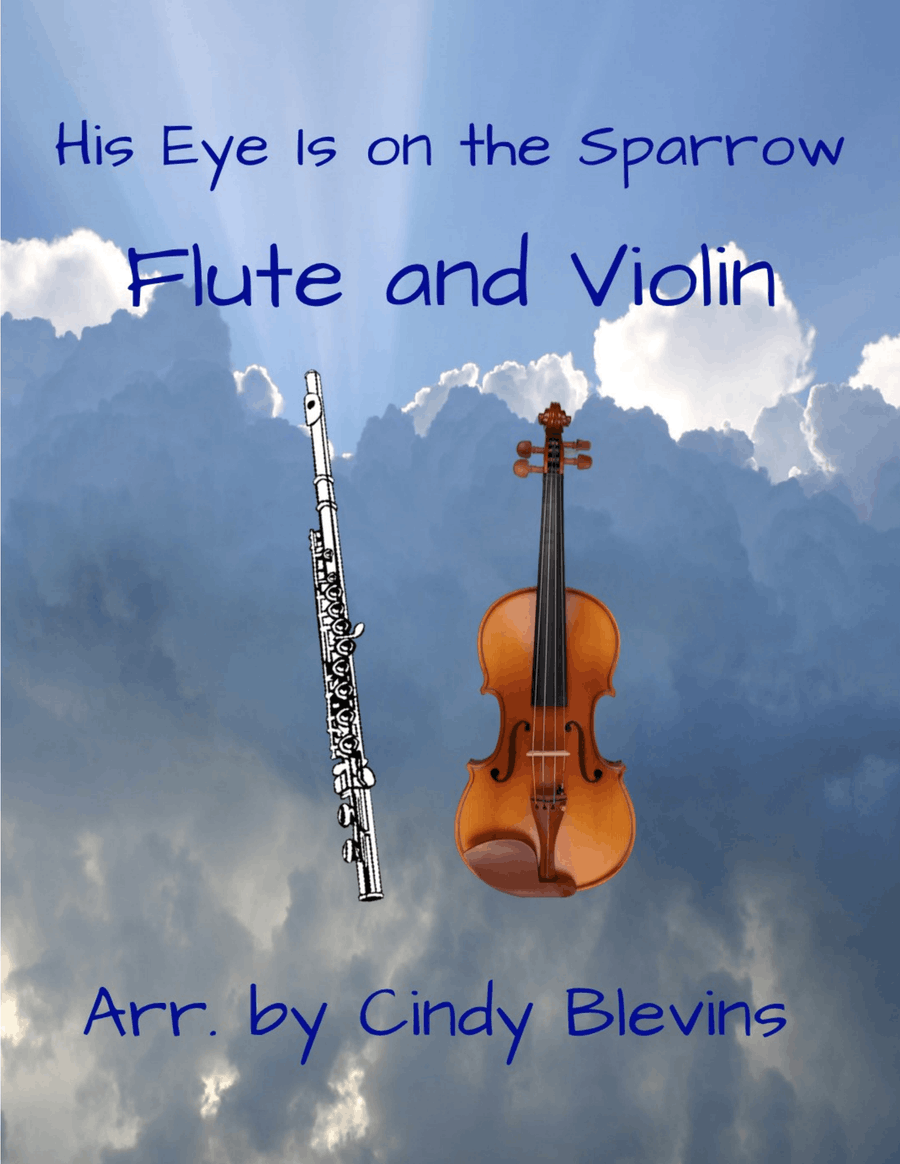 His Eye Is On the Sparrow, for Flute, Violin and Piano Flute scores gallery preview page 1