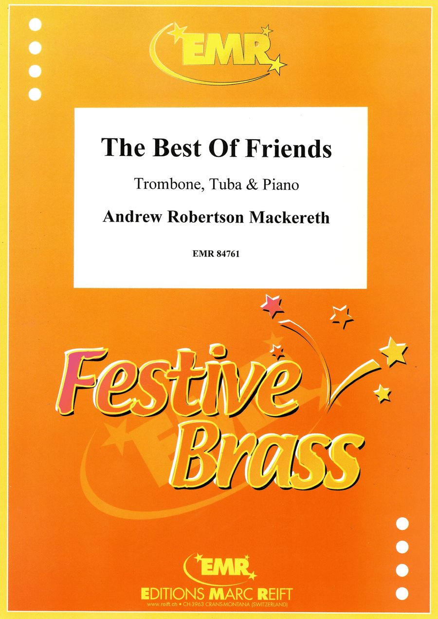The Best Of Friends The Best Of Friends Trombone scores gallery preview page 1