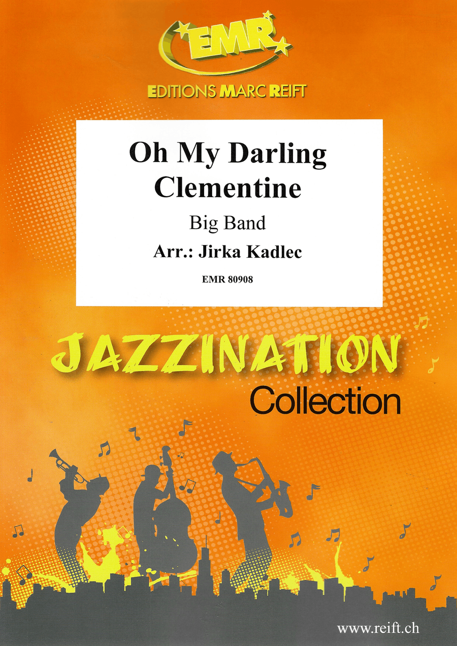 Oh My Darling Clementine Oh My Darling Clementine Big Band scores gallery preview page 1