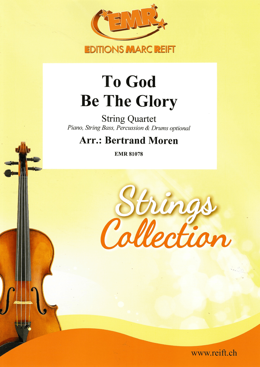 To God Be The Glory To God Be The Glory String Quartet scores gallery preview page 1