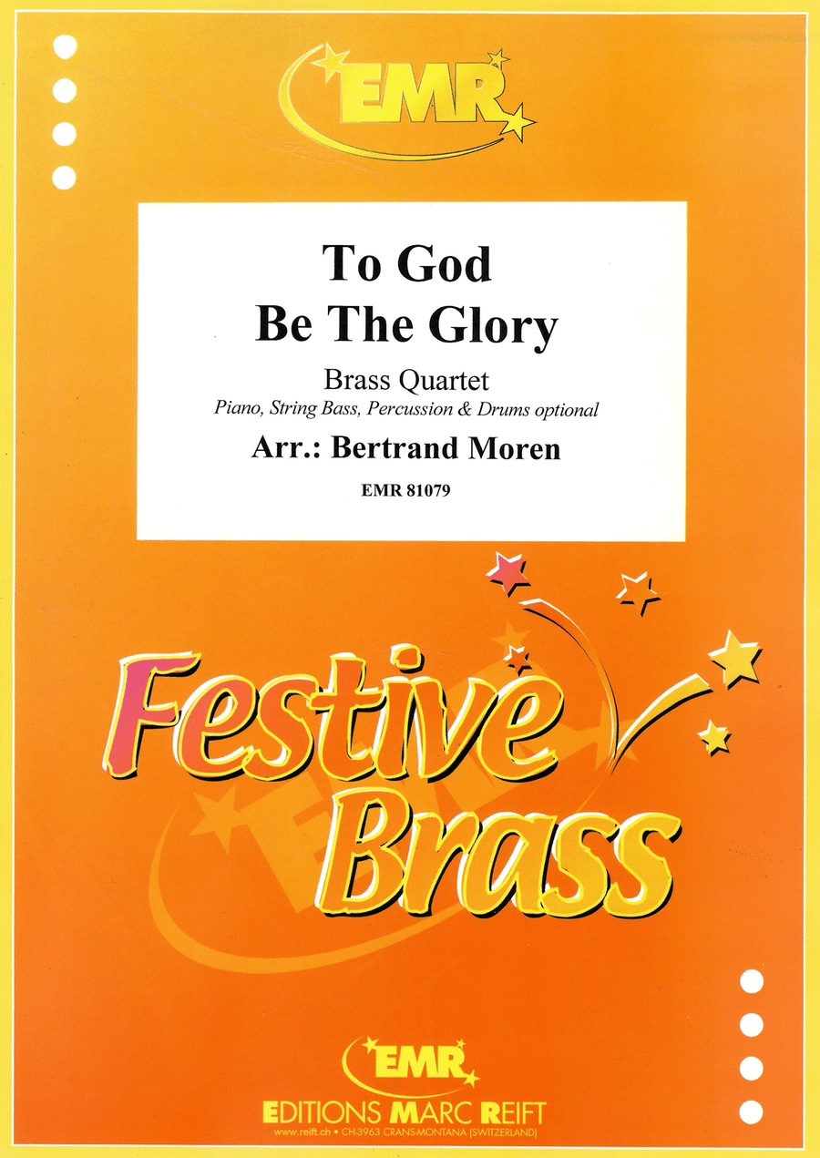To God Be The Glory To God Be The Glory Brass Quartet scores gallery preview page 1