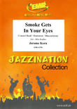 Smoke Gets In Your Eyes