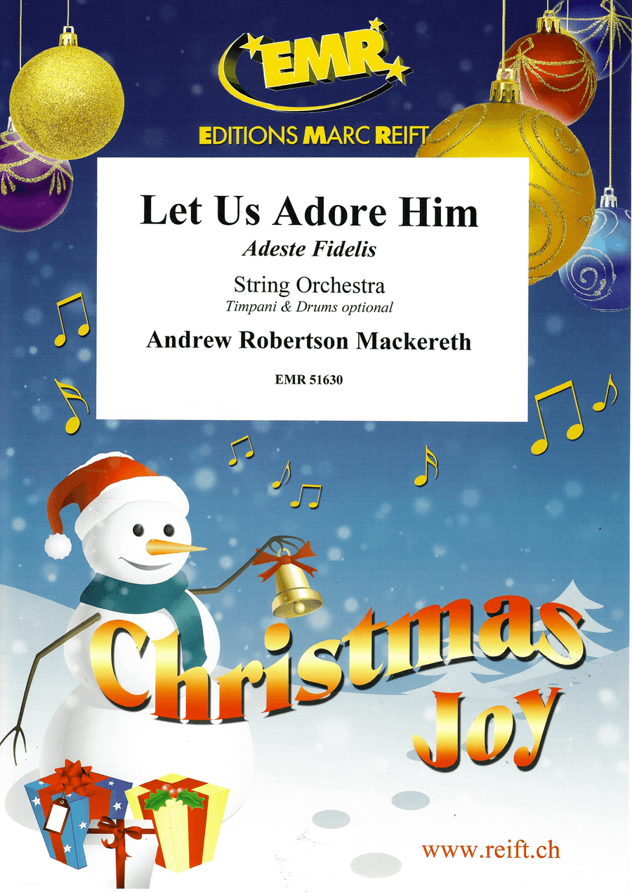 Let Us Adore Him Let Us Adore Him String Orchestra scores gallery preview page 1