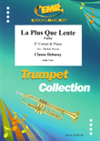 La Plus Que Lente