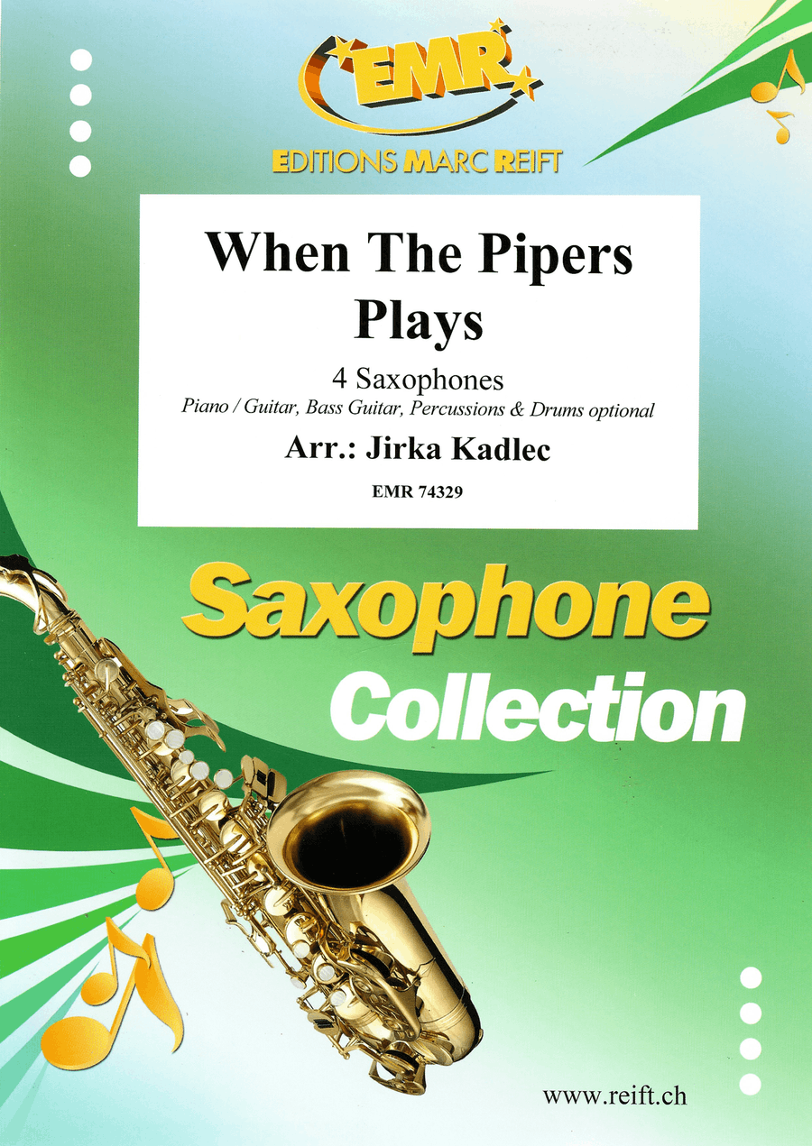 When The Pipers Plays When The Pipers Plays Saxophone Quartet scores gallery preview page 1