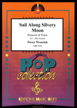 Sail Along Silvery Moon