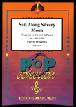 Sail Along Silvery Moon
