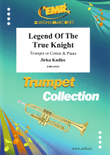 Legend Of The True Knight