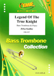 Legend Of The True Knight