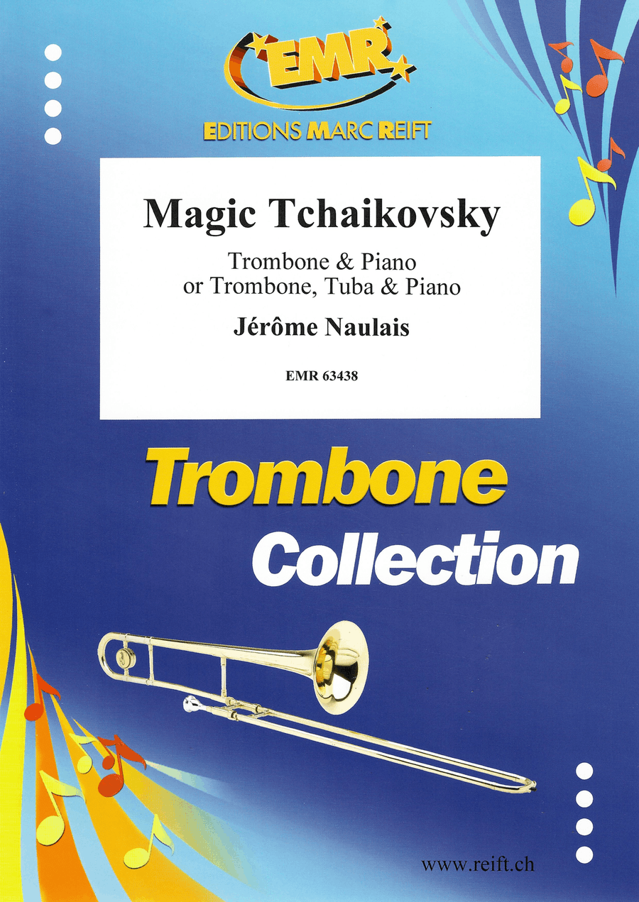 Magic Tchaikovsky Magic Tchaikovsky Trombone scores gallery preview page 1
