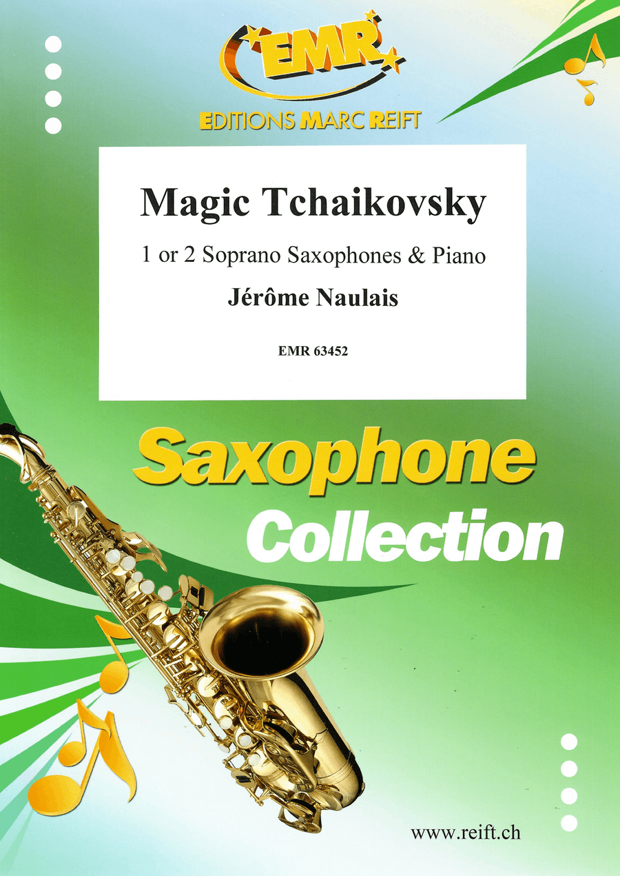 Magic Tchaikovsky Magic Tchaikovsky Soprano Saxophone scores gallery preview page 1