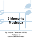 3 Moments Musicaux