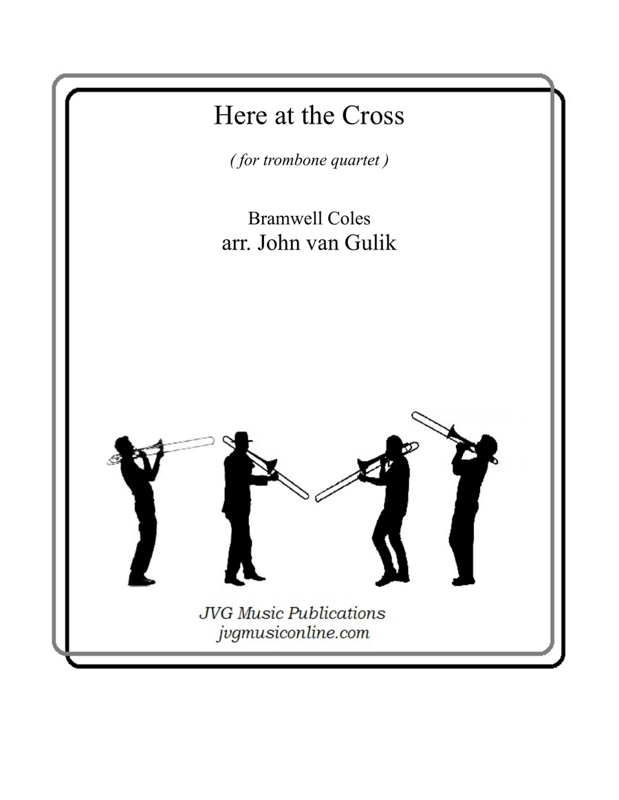 Here at the Cross Here at the Cross Brass Quartet scores gallery preview page 1
