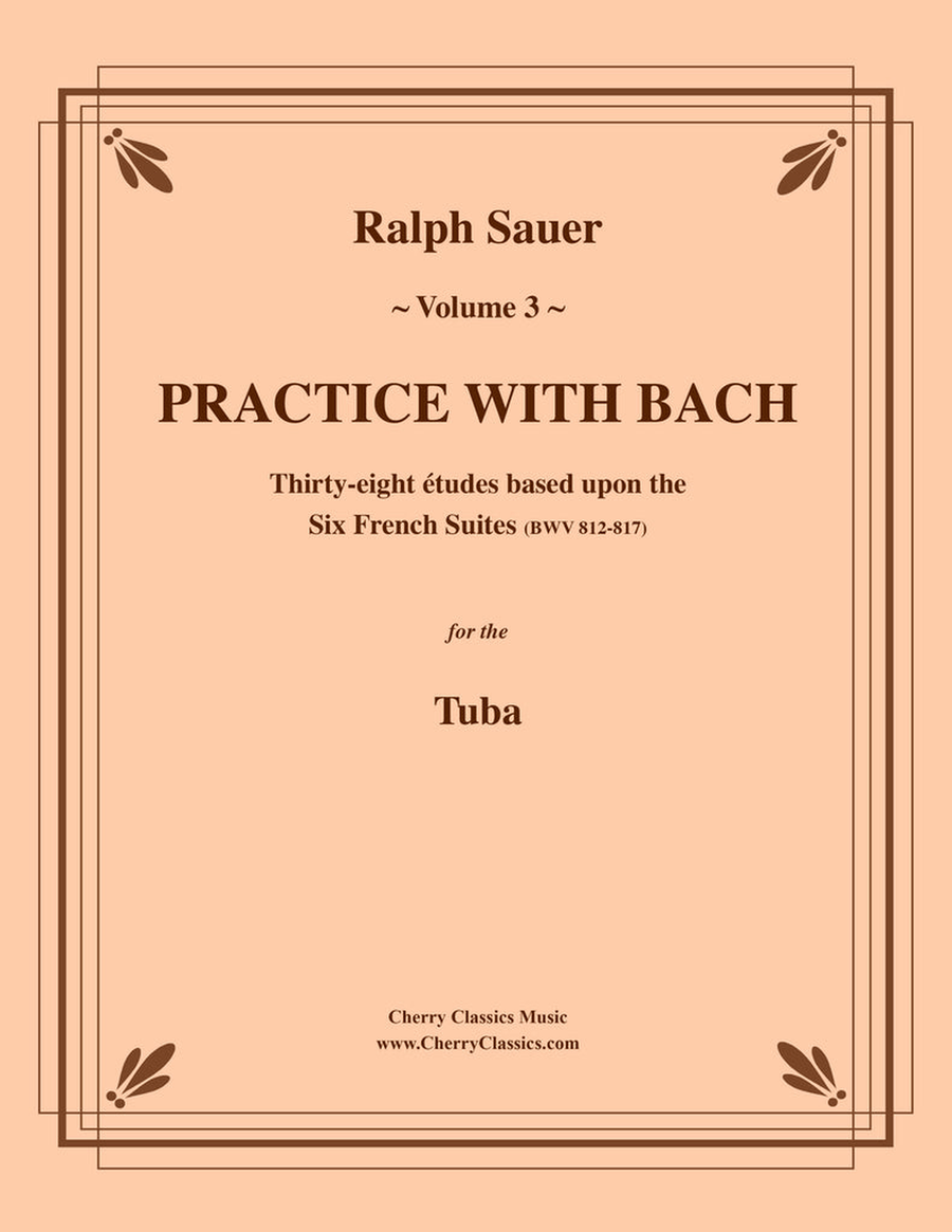 Practice With Bach for the Tuba Volume 3 Tuba scores gallery preview page 1