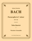 Passacaglia in C minor BWV 582 for Tuba Quartet