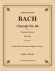 Chorale No. 64 from Christmas Oratorio Brass Ensemble, Timpani and Chorus