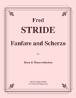 Fanfare and Scherzo for Horn with Piano reduction