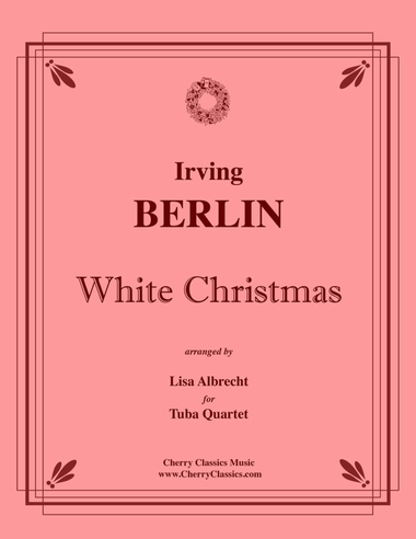 White Christmas for Tuba Quartet