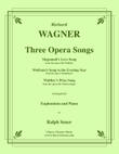 Three Opera Songs for Euphonium and Piano
