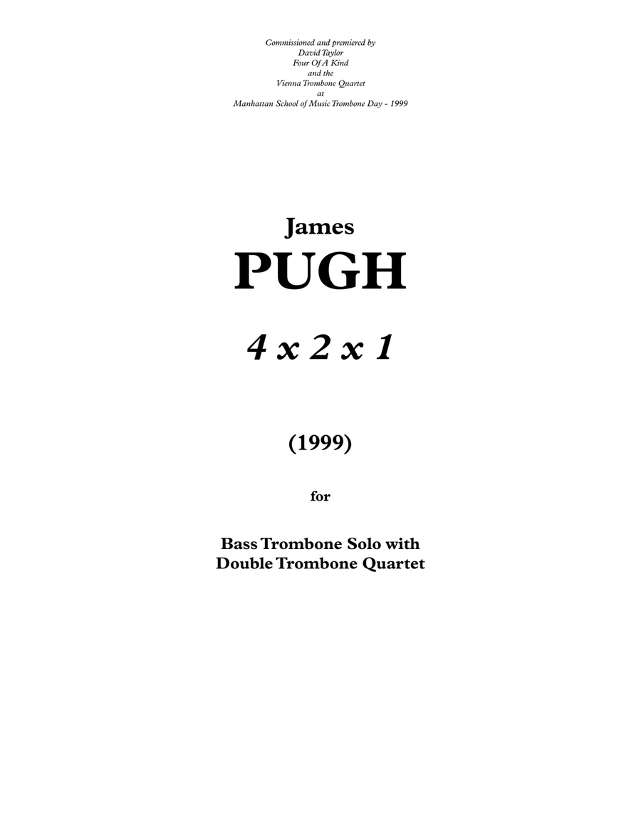4 x 2 x 1 Bass Trombone solo Double Trombone Quartet Trombone Quartet scores gallery preview page 2