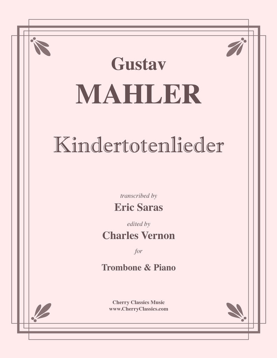 Kindertotenlieder for Trombone and Piano Euphonium scores gallery preview page 1