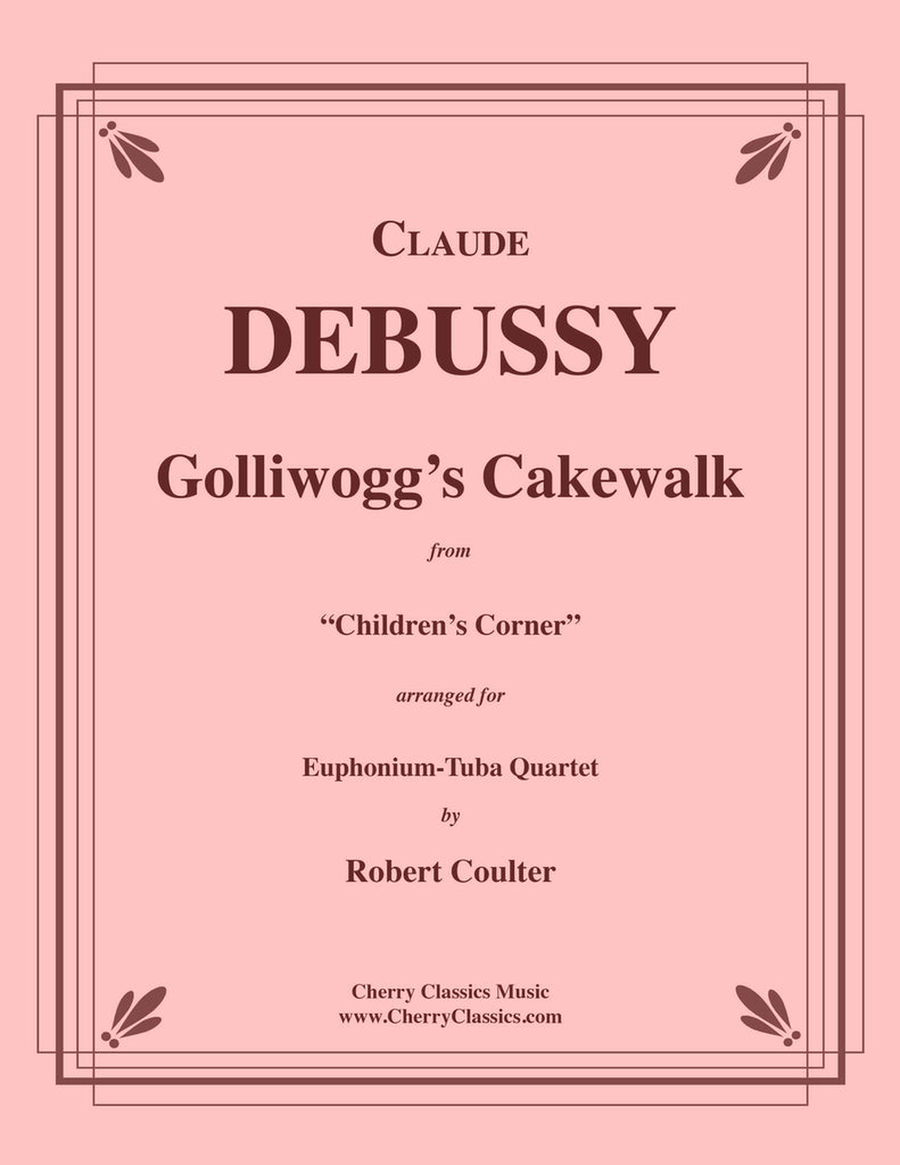 Golliwogg’s Cakewalk for Tuba Quartet Tuba Quartet scores gallery preview page 1