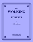 FORESTS for 10 Trombones