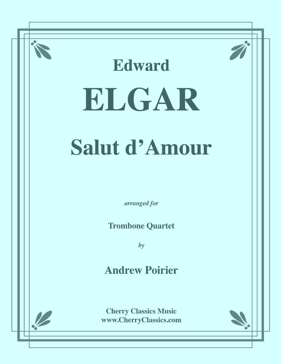 Salut d’Amour for Trombone Quartet Trombone Quartet scores gallery preview page 1