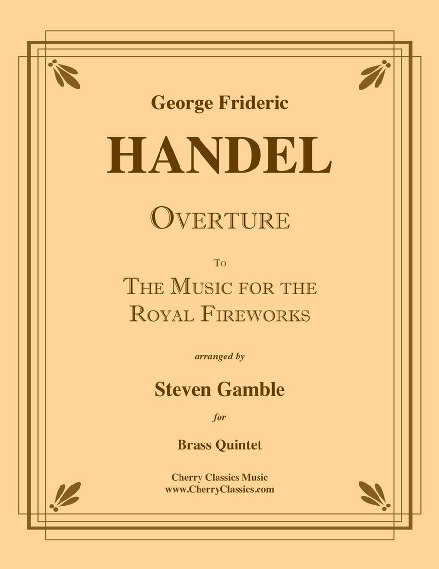 Overture to The Music for the Royal Fireworks for Brass Quintet Brass Quintet scores gallery preview page 1