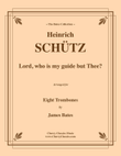 Lord, who is my guide but Thee? for 8-part Trombone Ensemble