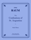 The Confessions of St. Augustine for Solo Horn