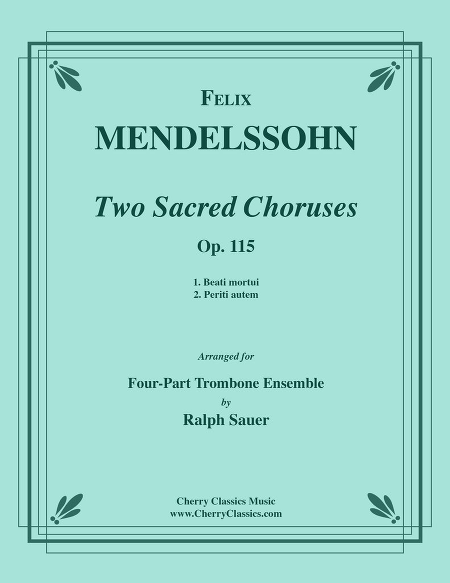 Two Sacred Choruses for Four Trombones, Op. 115 Trombone Quartet scores gallery preview page 1