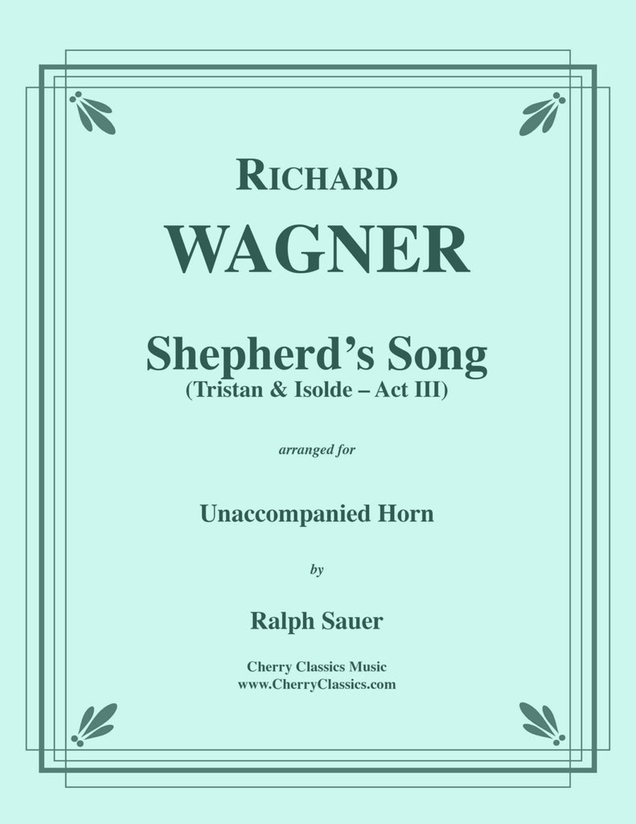 Shepherd’s Song from Tristan & Isolde for Horn A Cappella scores gallery preview page 1