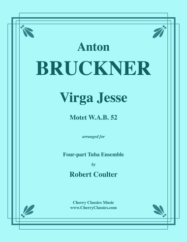 Virga Jesse, Motet for 4-part Tuba Ensemble