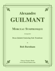 Morceau Symphonique for Brass Quintet featuring Solo Trombone