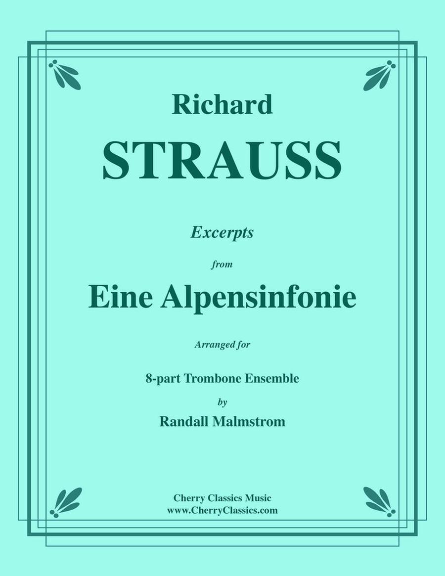 Eine Alpensinfonie Excerpts for 8-part Trombone Ensemble Trombone scores gallery preview page 1