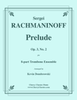 Prelude Op. 3 No. 2 for 8-part Trombone Ensemble