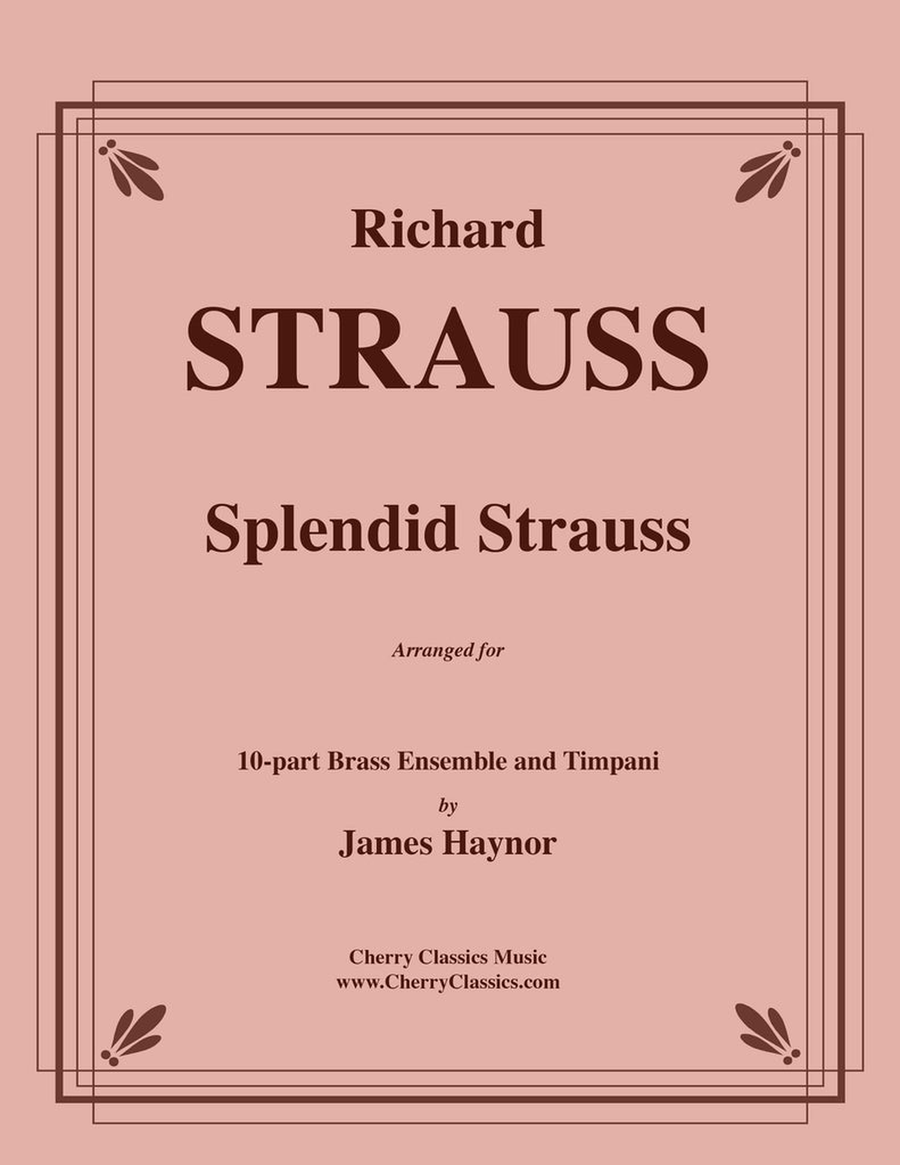 Splendid Strauss for 10-part Brass Ensemble & Timpani Percussion scores gallery preview page 1