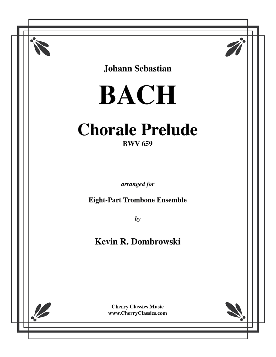 Chorale Prelude BWV 659 for 8-part Trombone Ensemble Score scores gallery preview page 1