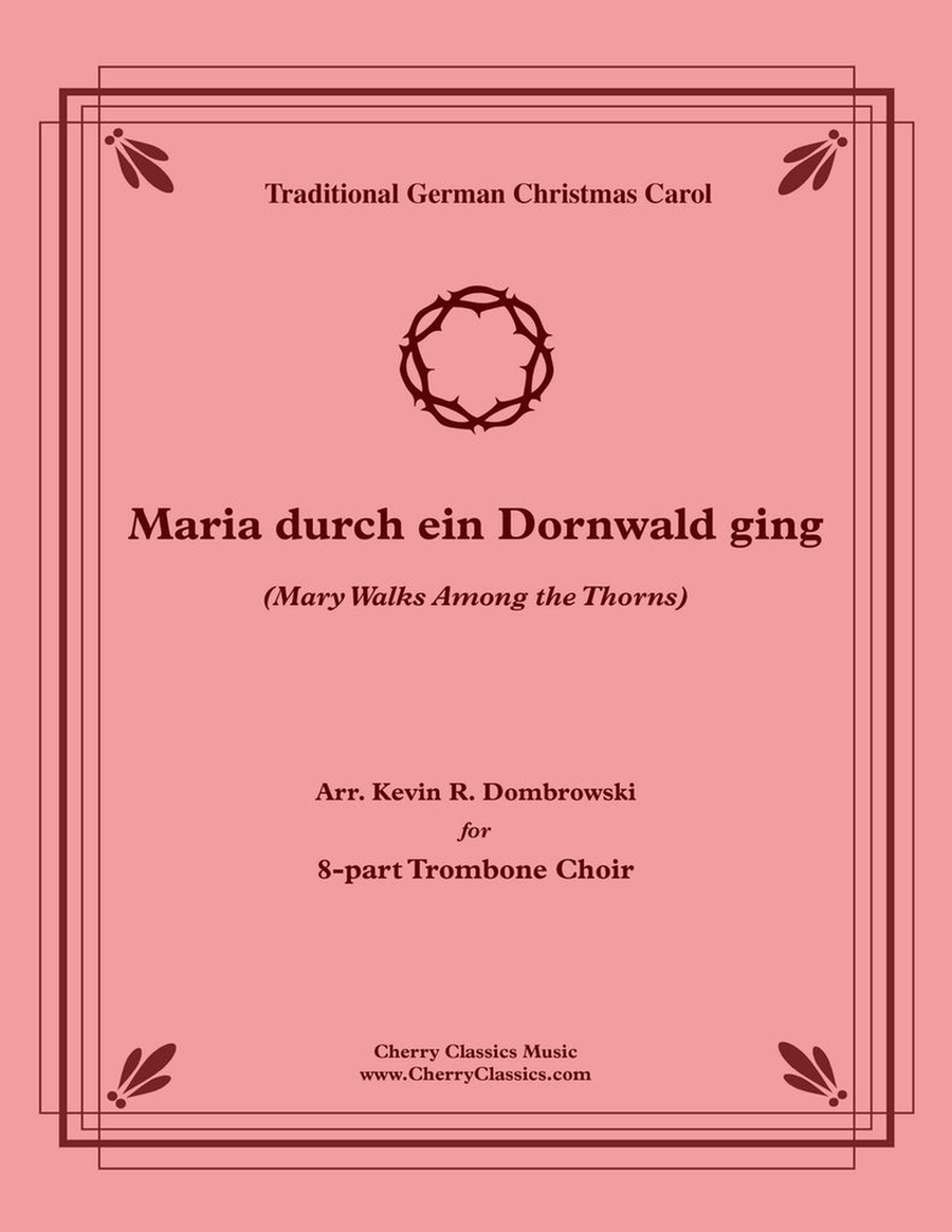 Maria durch ein Dornwald ging Christmas Carol for Trombone Choir Trombone scores gallery preview page 1