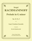 Prelude in G minor Op. 23 No. 5 for 8-part Trombone Ensemble