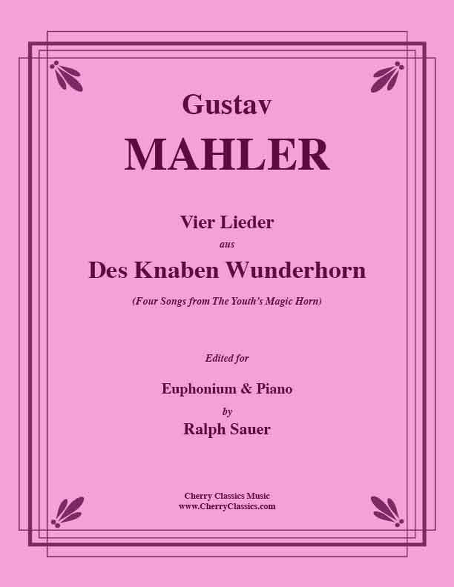 Vier Lieder aus Des Knaben Wunderhorn for Euphonium and Piano Euphonium scores gallery preview page 1