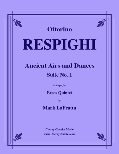 Ancient Airs and Dances, Suite No. 1 for Brass Quintet