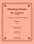 Melodious Etudes for Bass Trombne or Tuba, Volume 2 (31-60)